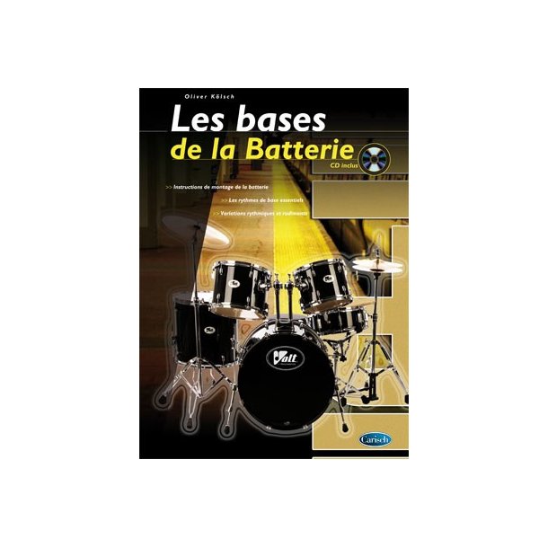 Bases de la Batterie (Les)
