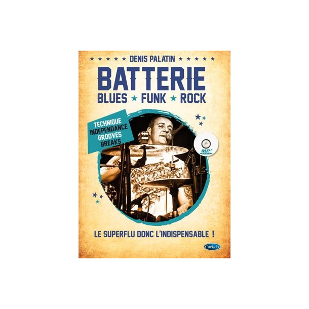 Batterie : Blues, Funk, Rock
