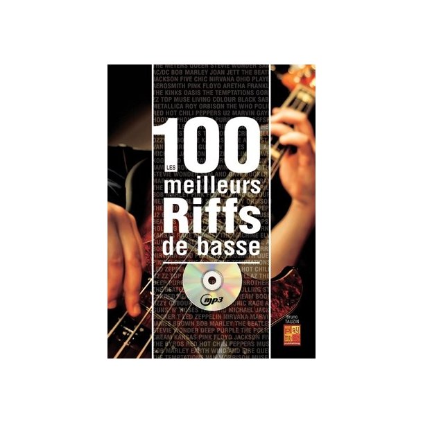 100 Meilleurs Riffs Basse+CD