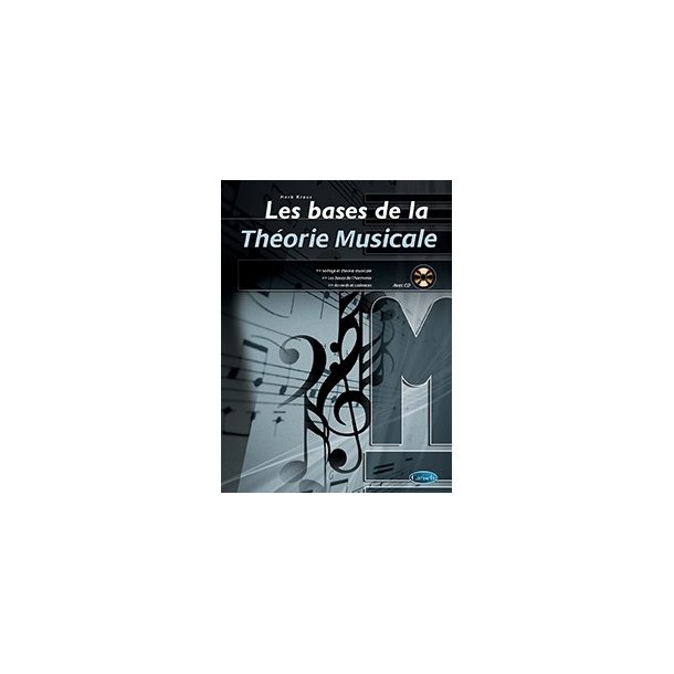 Kraus Bases Theorie Musicale Bk/Cd
