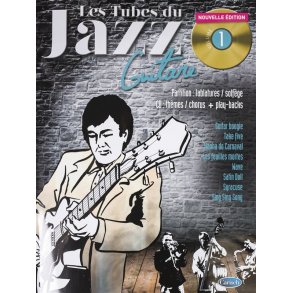 Tubes Du Jazz Guitar: Volume 1 (Book/CD)