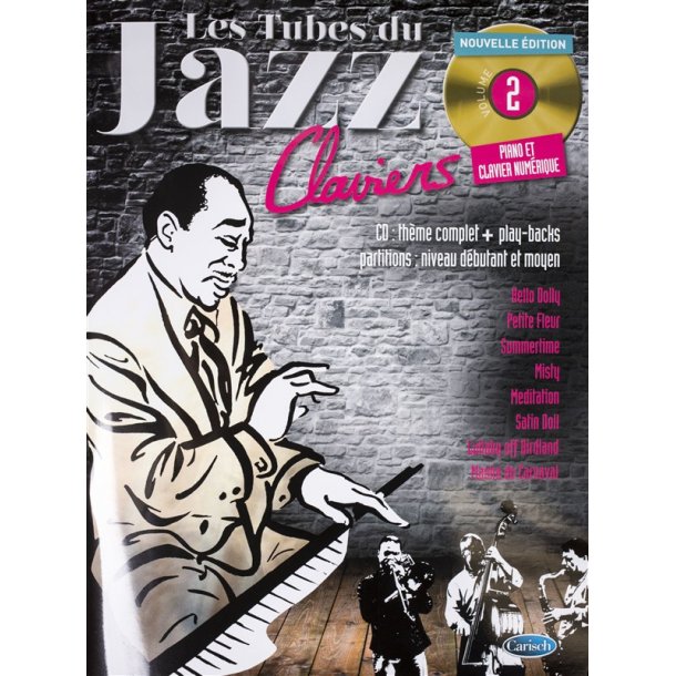Tubes Du Jazz Claviers: Volume 2 (Book/CD)