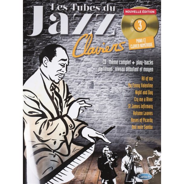 Tubes Du Jazz Claviers: Volume 3 (Book/CD)