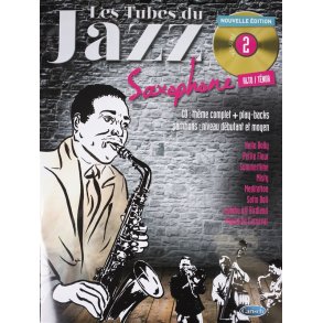 Tubes Du Jazz Saxophone: Volume 2 (Book/CD)