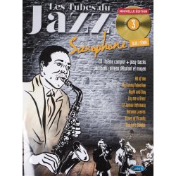 Tubes Du Jazz Saxophone: Volume 3 (Book/CD)