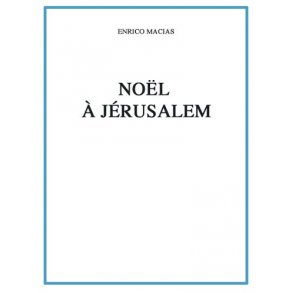Enrico Macias: Nol  Jrusalem