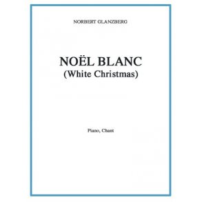 Irving Berlin: Nol Blanc