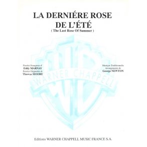 Dernire Rose de l?t (La) (The Last Rose of Summer)