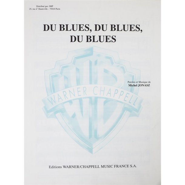 Michel Jonasz: Du Blues, Du Blues, Du Blues