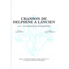 Michel Legrand: Chanson de Delphine  Lancien (Du Film Les Demoiselles de Rochefort)