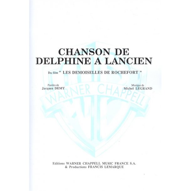 Michel Legrand: Chanson de Delphine  Lancien (Du Film Les Demoiselles de Rochefort)