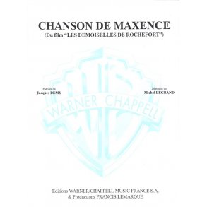 Michel Legrand: Chanson de Maxence (Du Film Les Demoiselles de Rochefort)