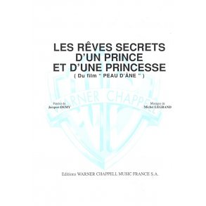 Michel Legrand: Rves Secrets D?un Prince et D?une Princesse (Les) (Du Film Peau D?ne)