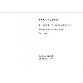 SUMER IS ICUMEN IN,  FOR ORGEL