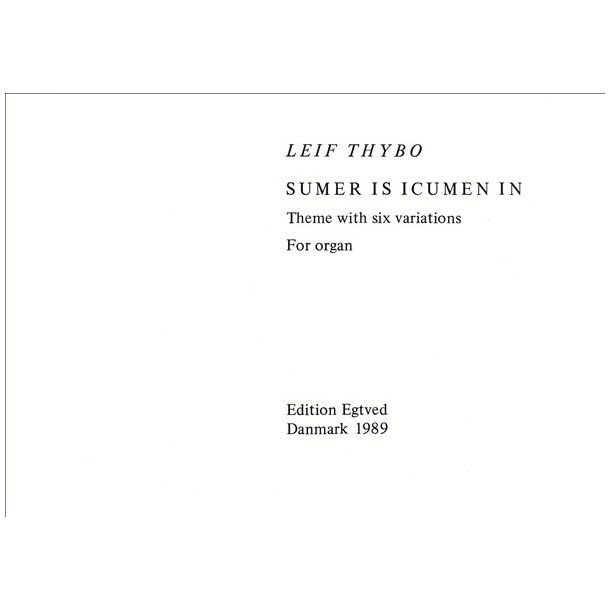 SUMER IS ICUMEN IN,  FOR ORGEL