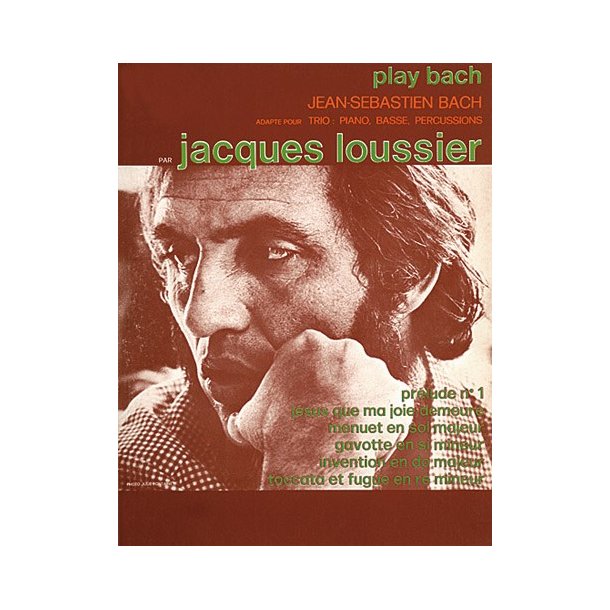 Jacques Loussier: Play Bach