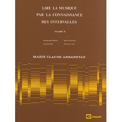 Marie Claude Arbaretaz: Lire La Musique Par La Connaissance Des Intervalles (Vol. 2)