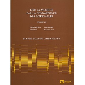 Lire la Musique par La Connaissance des Intervalles Volume 3