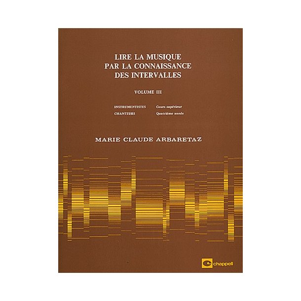 Lire la Musique par La Connaissance des Intervalles Volume 3