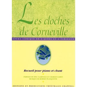 Robert Planquette: Cloches de Corneville (Les)