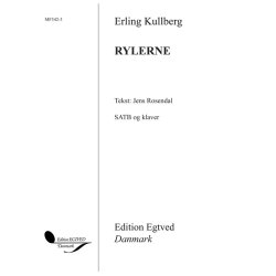 Erling Kullberg: Rylerne (SATB)