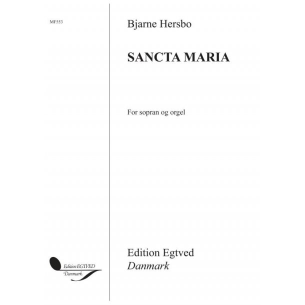 Bjarne Hersbo: Sancta Maria