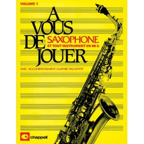  Vous de Jouer... Saxophone - Volume 1