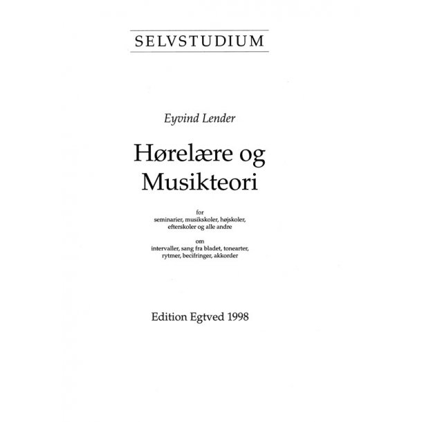 Selvstudium i Hrelre Og Musikteori - Eyvind Lender