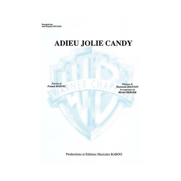 Jean-Franois Michael: Adieu Jolie Candy