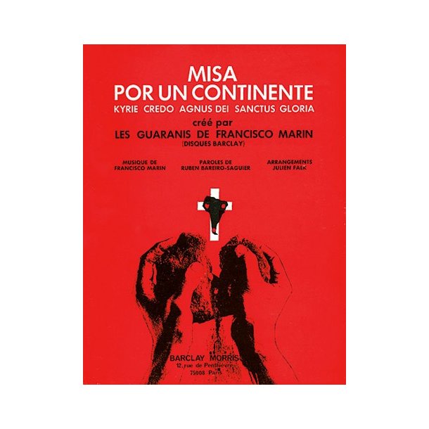 Francisco Marin: Misa por un Continente