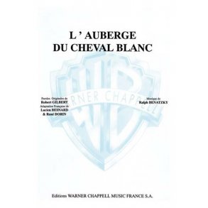 Auberge du Cheval Blanc (L?) (De l?oprette l?auberge Du Cheval Blanc)