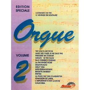 dition Spciale pour Orgue Volume 2