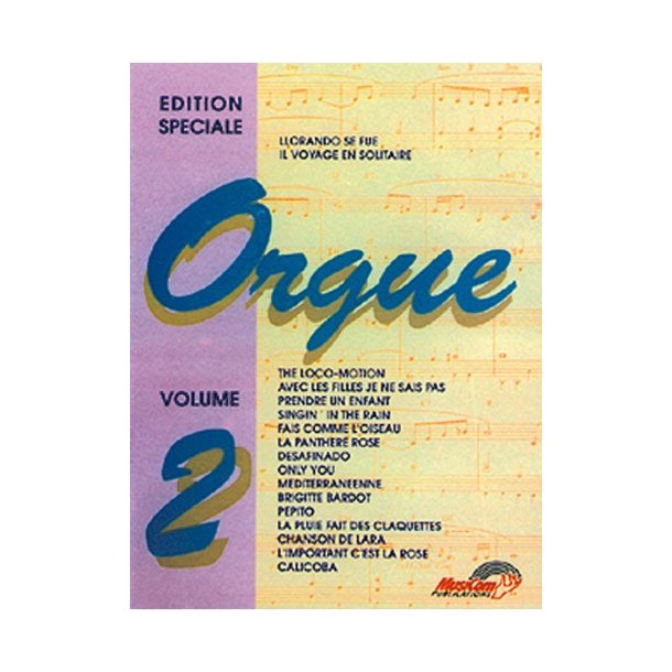 dition Spciale pour Orgue Volume 2