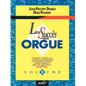 Succs pour Orgue (Les), Volume 2