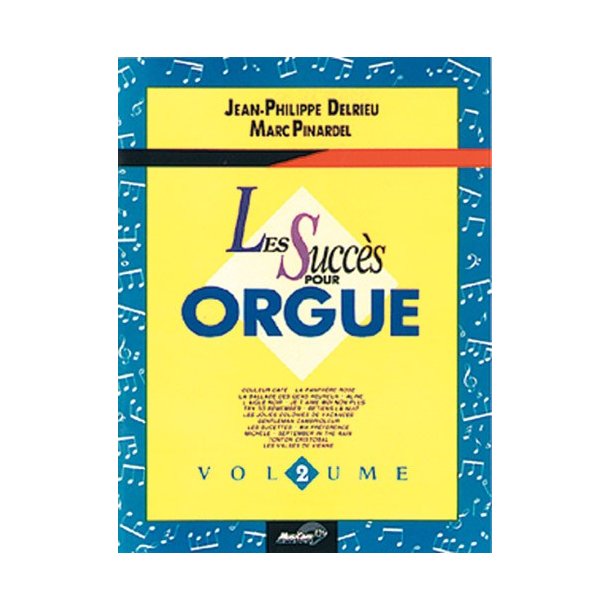 Succs pour Orgue (Les), Volume 2