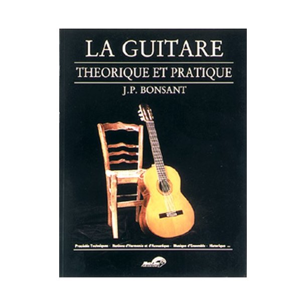 La Guitare Th&eacute;orique et Pratique