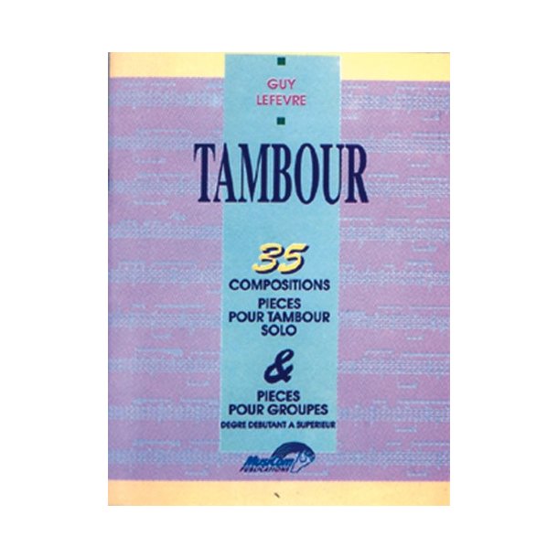 35 Compositions pour Tambour