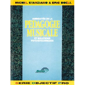 Ambiguts de la Pdagogie Musicale (Les)