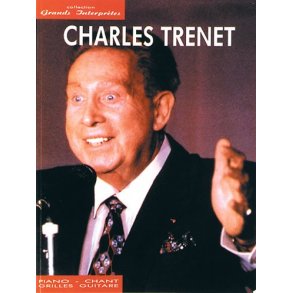 Charles Trenet: Collection Grands Interprtes
