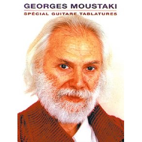 Georges Moustaki: Spcial Guitare Tablatures