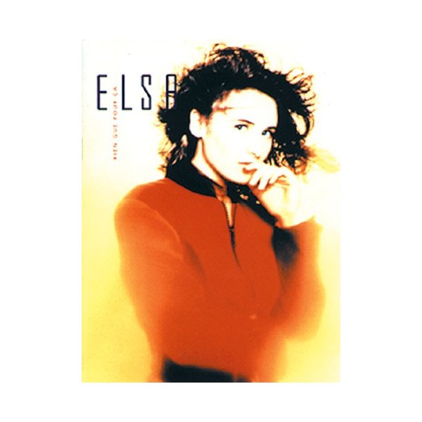 Elsa: Rien Que pour &Ccedil;a...