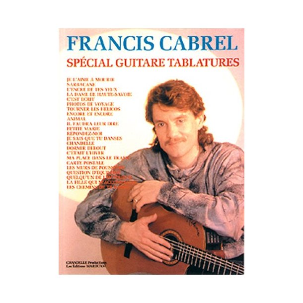 Francis Cabrel: Spcial Guitare Tablatures