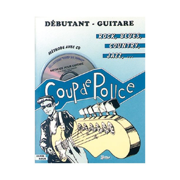 Dbutant - Guitare Rock, Volume 1