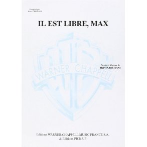 Herv Cristiani: Il Est Libre, Max