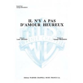 Georges Brassens: Il N?y a Pas D?amour Heureux