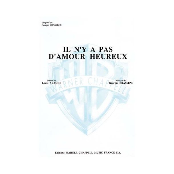Georges Brassens: Il N?y a Pas D?amour Heureux