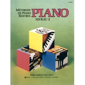 Mthode de Piano Bastien : Piano, Niveau 3
