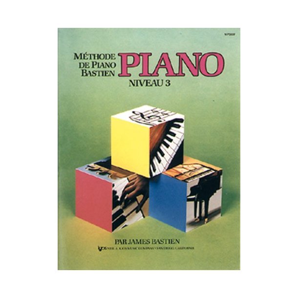 Mthode de Piano Bastien : Piano, Niveau 3
