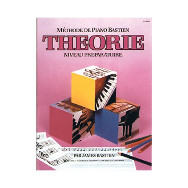 Mthode de Piano Bastien : Thorie, Niveau Prparatoire