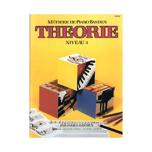 Mthode de Piano Bastien : Thorie, Niveau 4